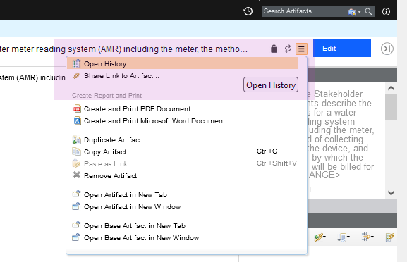 Open history is the first option, you can also share link to artifact, create and print pdf and word documents, etc.